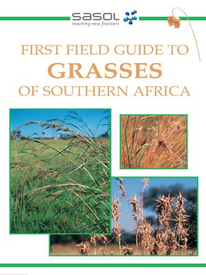 cover image of Sasol First Field Guide to Grasses of Southern Africa